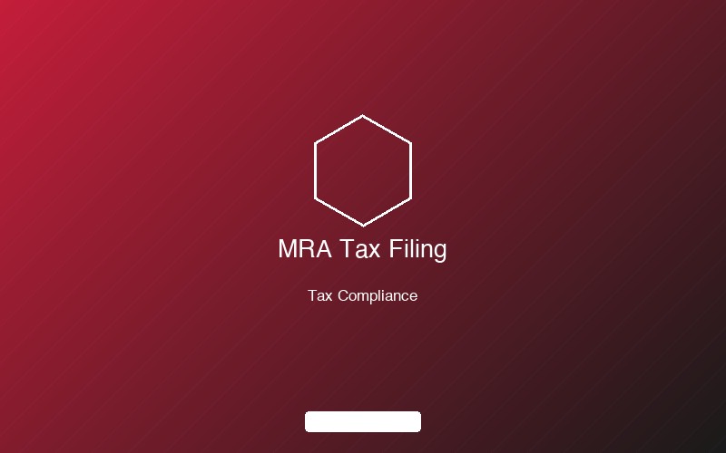 MRA tax filing and compliance